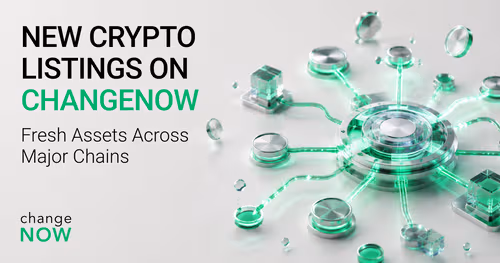 New Crypto Listings on ChangeNOW.